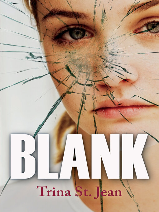 Title details for Blank by Trina St. Jean - Available